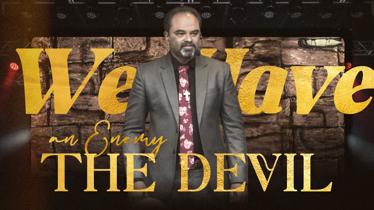 We Have an Enemy: The Devil | Powerful Christian Sermon | Pastor Jacob Jayaraj