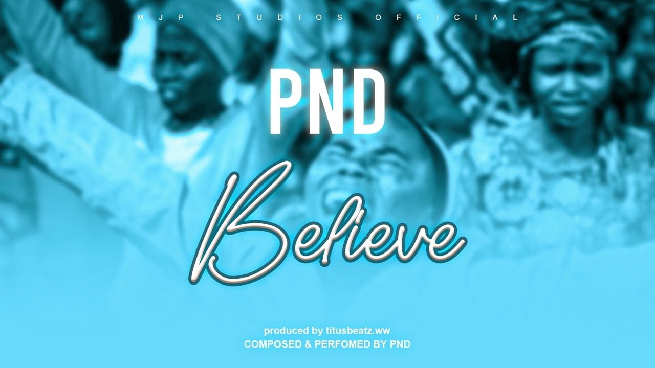PND_Believe