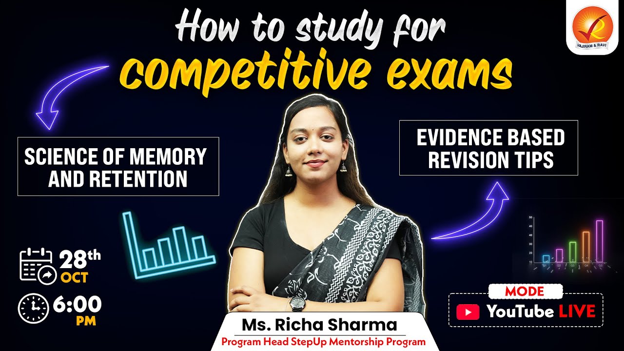 How to study for competitive exams - Science of Memory and retention | Vajiram & Ravi