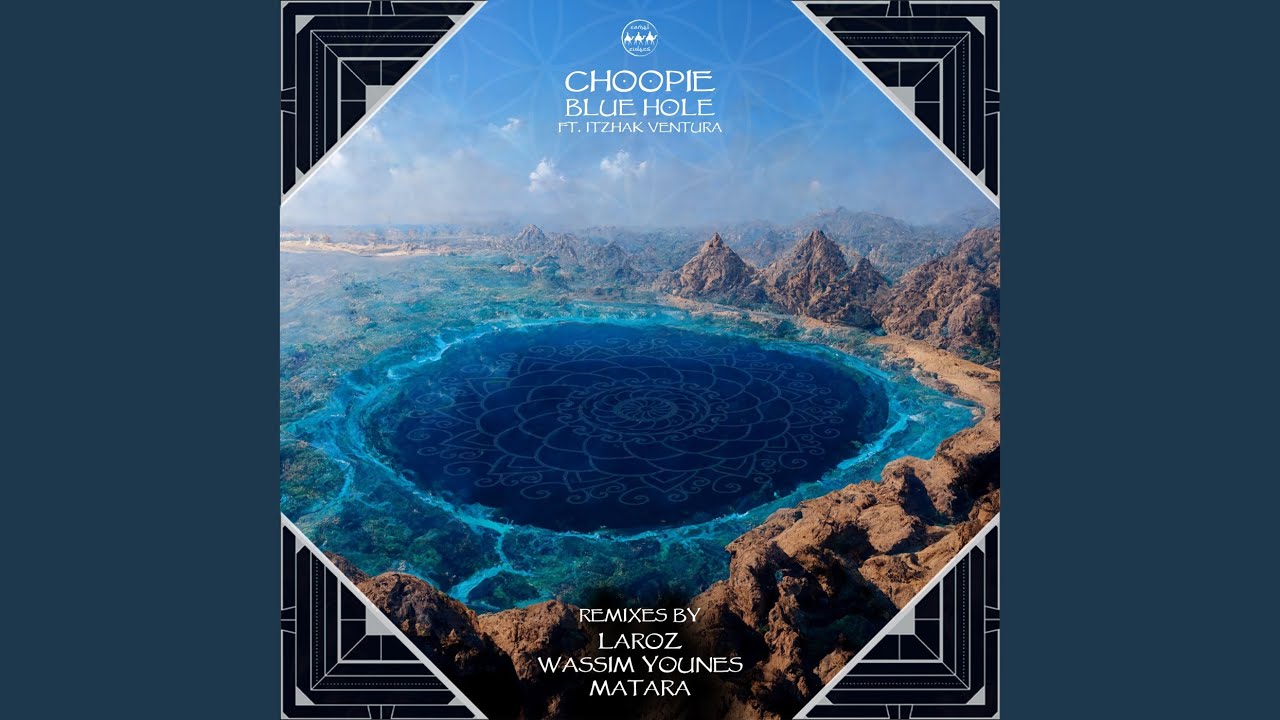 Blue Hole feat. Itzhak Ventura (Wassim Younes Remix)
