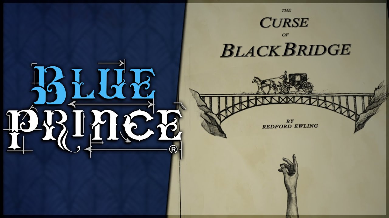 The Curse of BlackBridge (Lesefolge) - #91 BLUE PRINCE