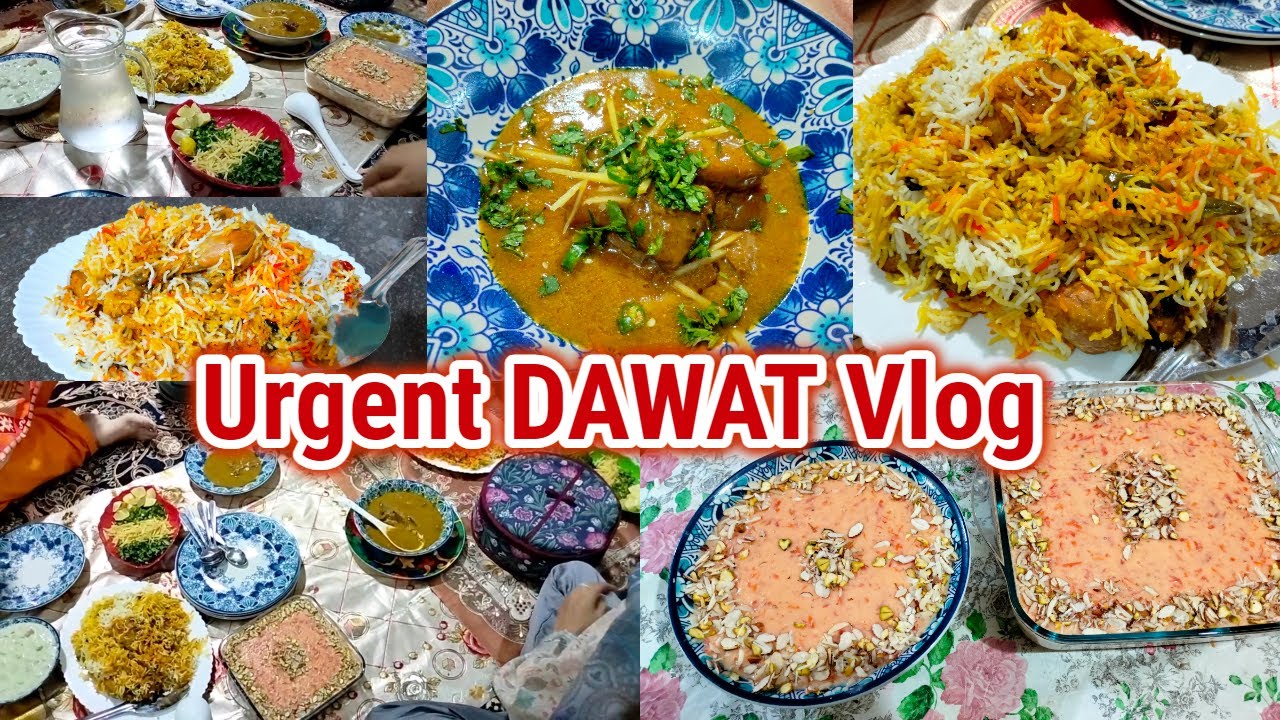 Urgent DAWAT Vlog | Kam time main dawat Dinner tyar kia | Gajrela | Nihari | Biryani | Dawat Menu