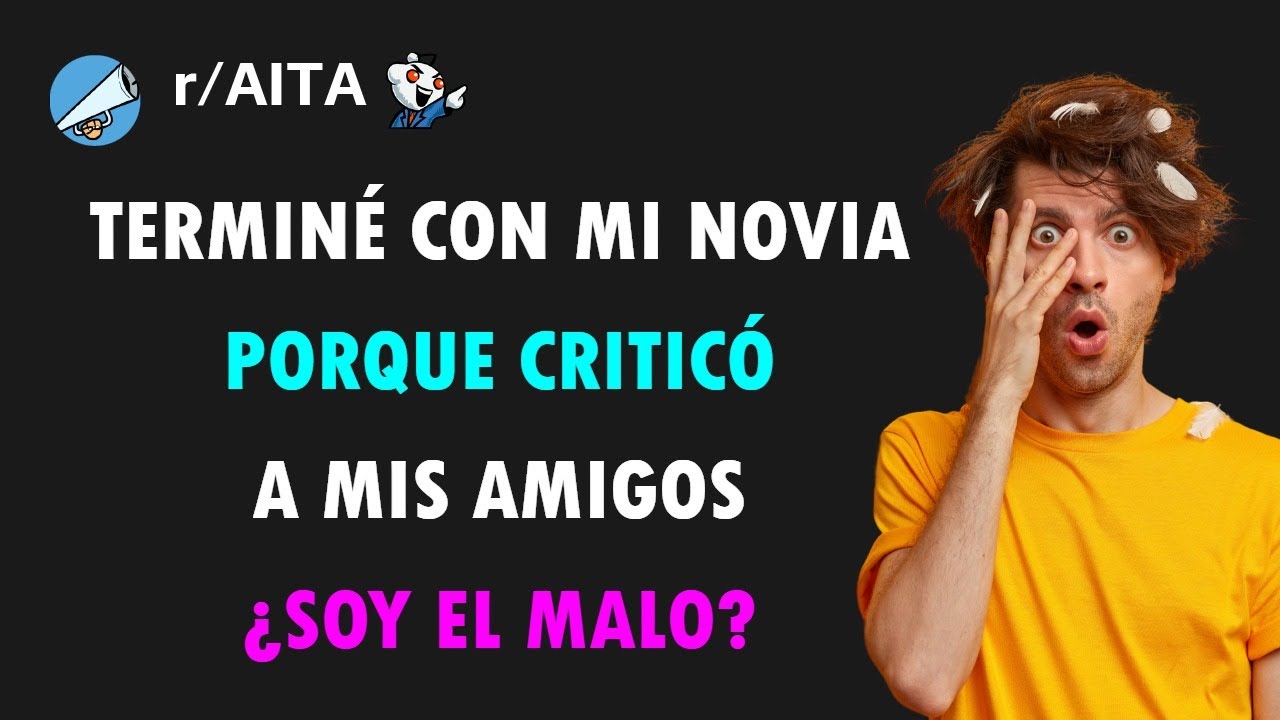 Mi novia dice que siempre elijo a mis amigos sobre ella