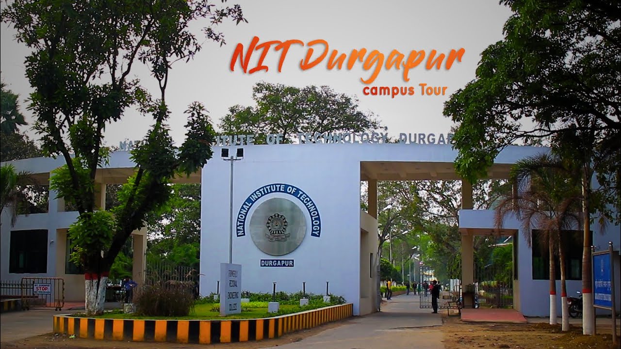 NIT Durgapur Campus Tour | nikamma