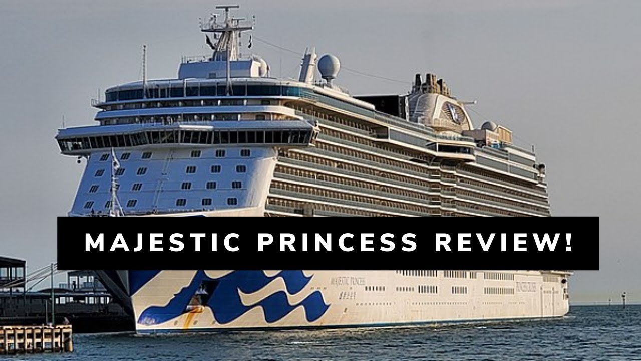 Majestic Princess Mexican Riviera Cruise Review!