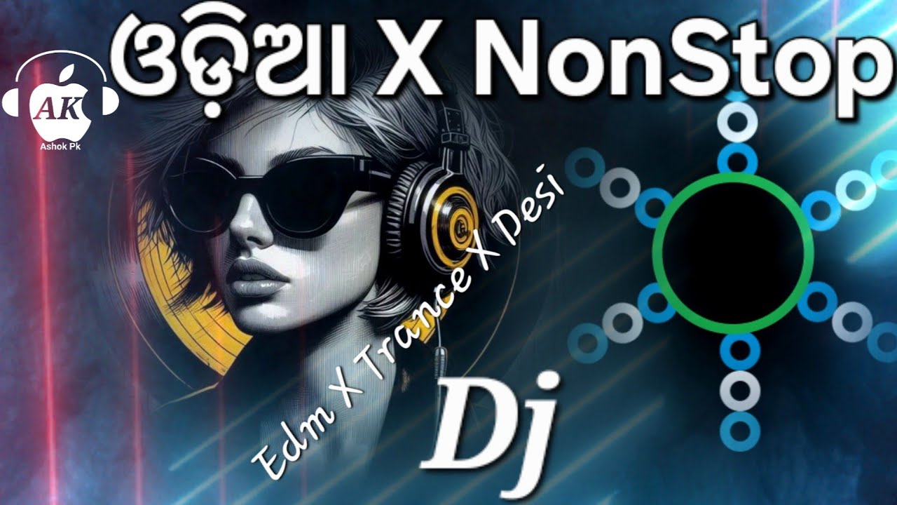 Odia Nonstop DJ Remix 2025 | Latest Odia DJ Songs Mix
