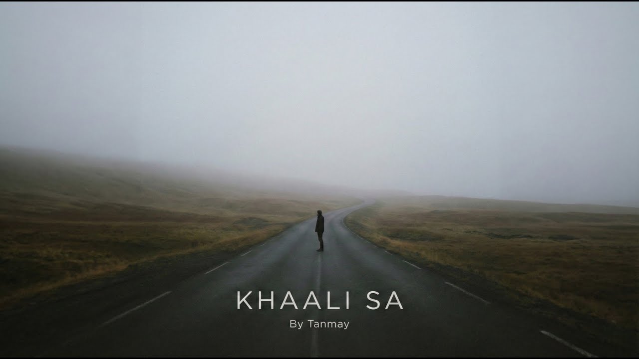 Khaali Sa | By Tanmay Dawande | Tanmay's Room