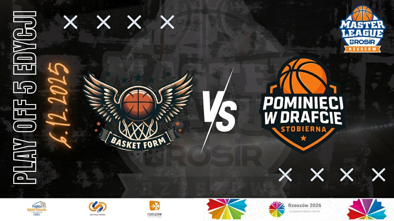 BASKET FORM vs POMINIĘCI W DRAFCIE ( ĆWIERĆFINAŁ  V Edycji Master League )