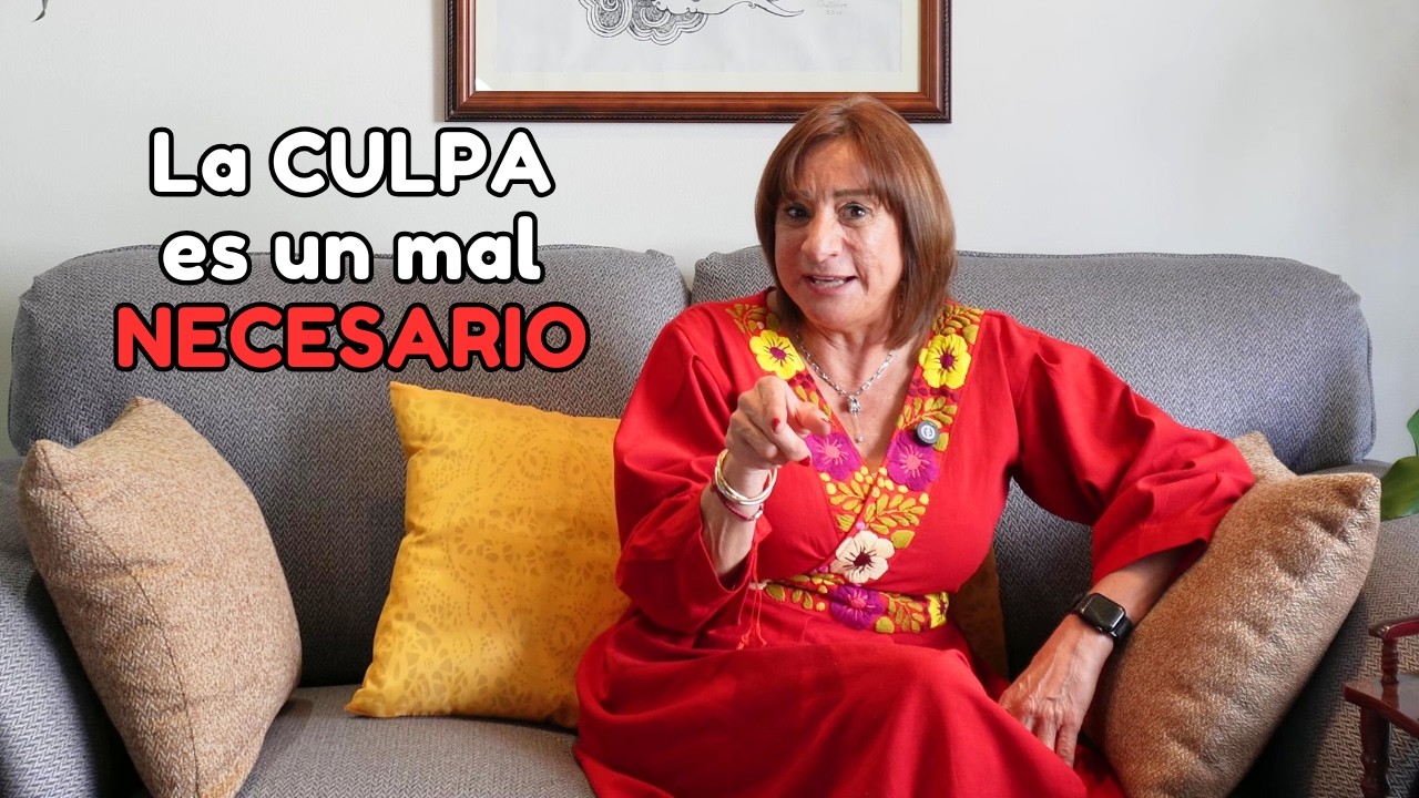 Un Mal Necesario: LA CULPA | Sentir Culpa