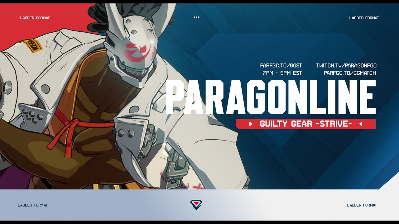 ParagOnline GGST Tournament #70! Guilty Gear Strive