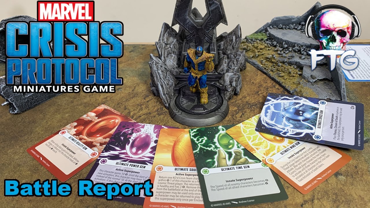 Marvel Crisis Protocol Battle Report [021] Infinity Gauntlet