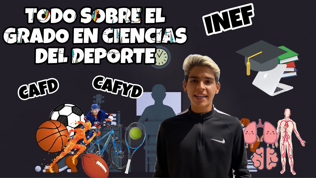 &iquest;Recomiendo estudiar la carrera de INEF? CAFyD: ASIGNATURAS, SALIDAS, MI EXPERIENCIA&hellip;