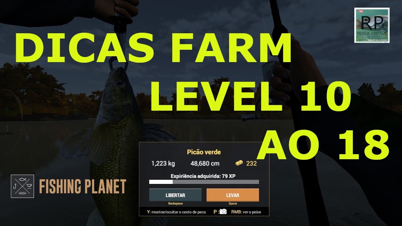 DICAS DE FARM LEVEL 10 AO 18 // FISHING PLANET