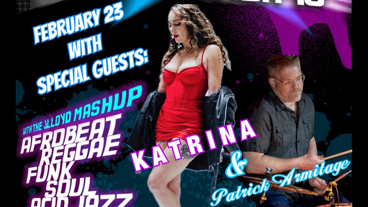 JLloyd Mashup w/  K A T R I N A + Patrick Armitage - LIVE at One World West 2-23-2026