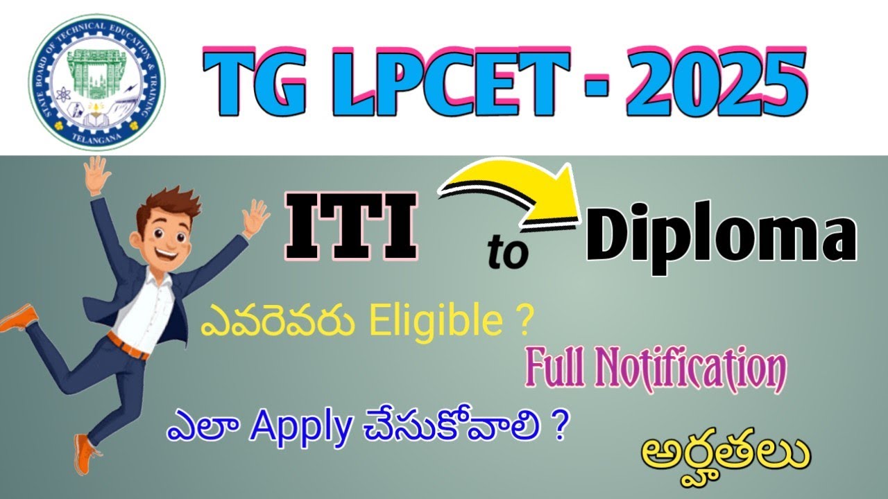 ITI To Diploma | TG LPCET-2025 | Bridge course |Diploma In Telangana