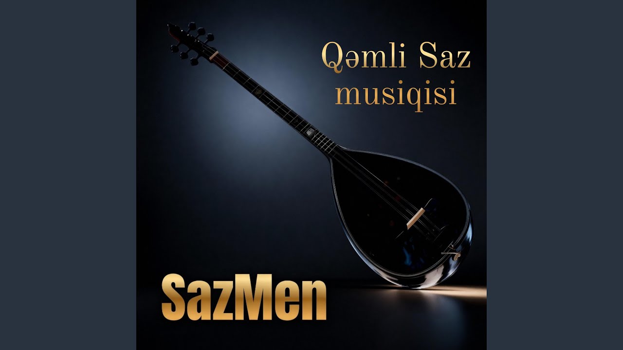 Qəmli Saz