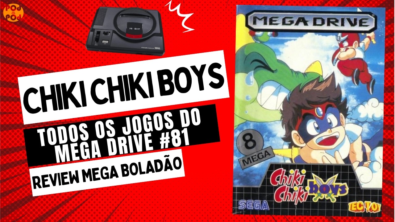 UM GAME LINDO E DESINTERESSANTE! CHIKI CHIKI BOYS - PARA MEGA DRIVE (Review Mega Boladão #81)