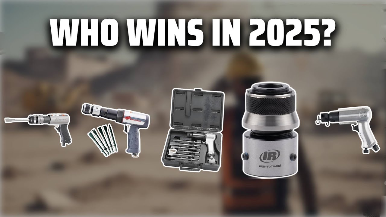 The Top 5 Best Ingersoll Rand Air Hammer in 2025 - Must Watch Before Buying!