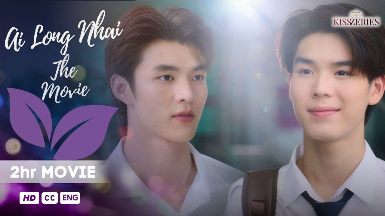 Ai Long Nhai - THE MOVIE | 2 hour version (WITH SUBS)