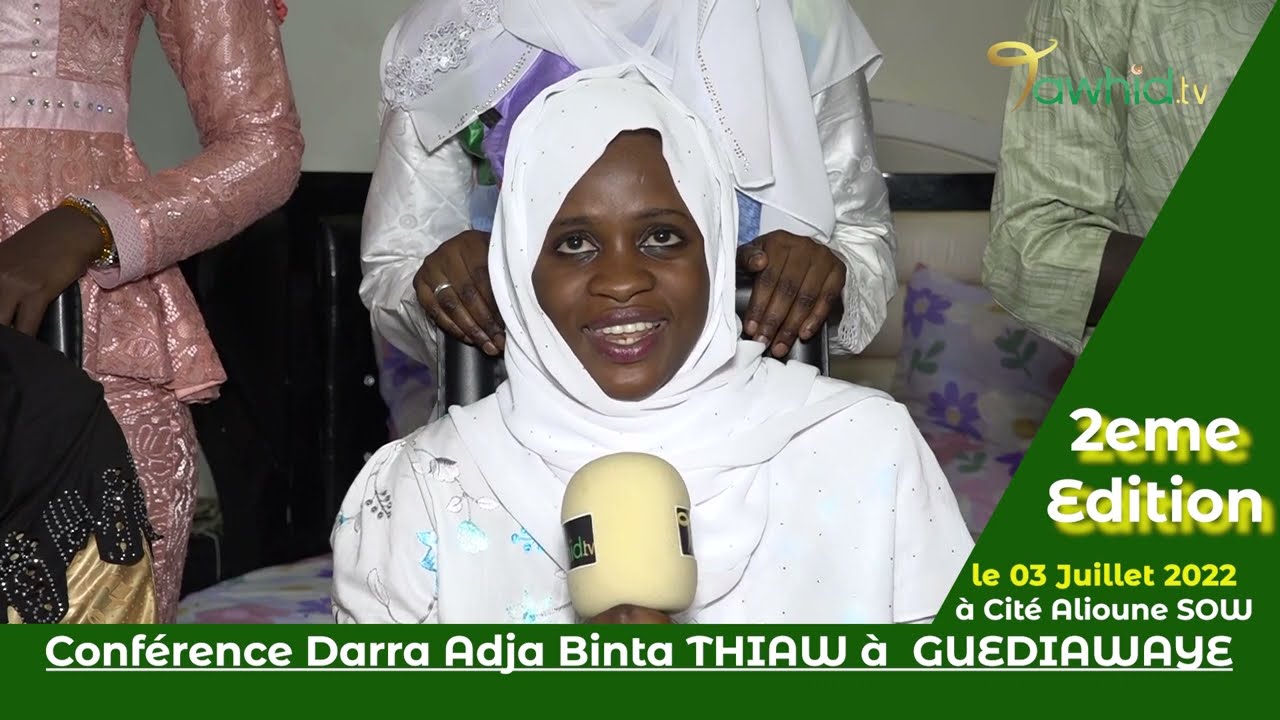CONFERENCE ANNUELLE DDAARA ADJA BINTA THIAW
