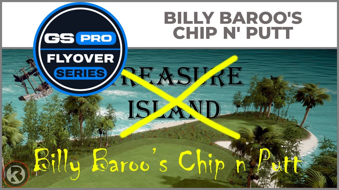 GSPro Course Flyover - Billy Baroo's Chip n' Putt - Designed by Blitzking