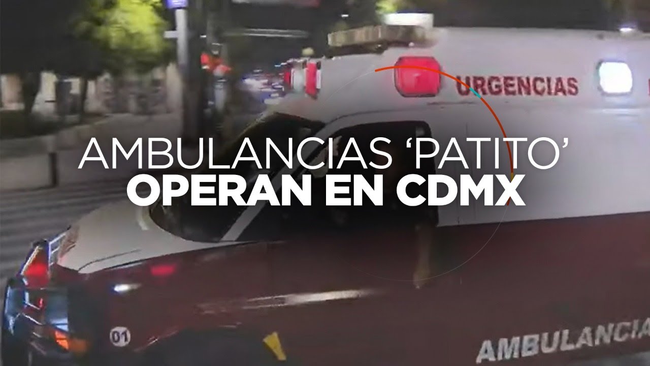 #BitácoraAM | En la clandestinidad y sin preparación, así operan ambulancias ‘patito’ en CDMX