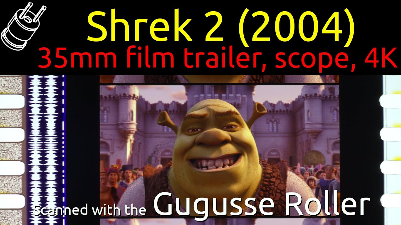 Shrek 2 (2004) 35mm film trailer, scope 4K