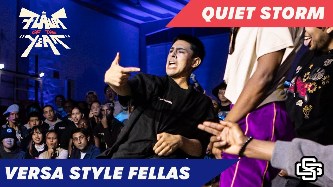 VERSA STYLE FELLAS VS QUIET STORM - OPEN STYLES TOP 8 - FLAVA OF THE YEAR 2024