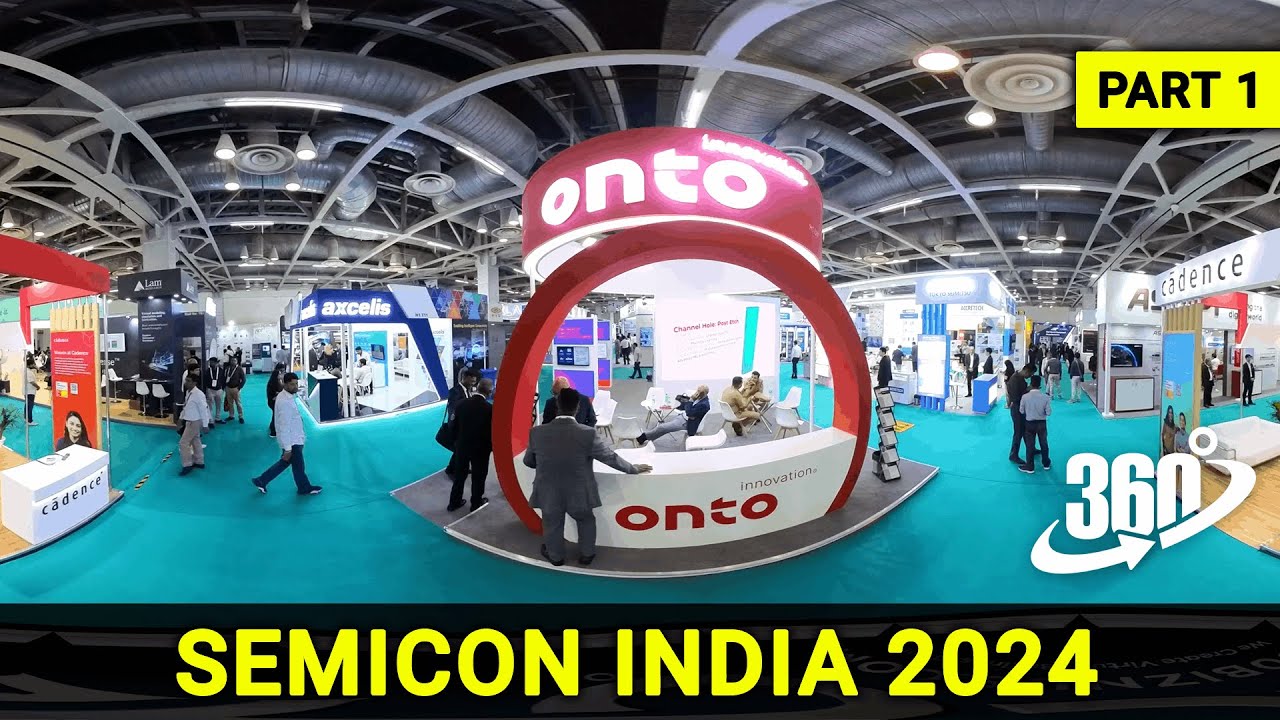 Part 1 - SEMICON India 2024 | 360&deg; Virtual Tour | September 11-13 | IEML, Greater Noida