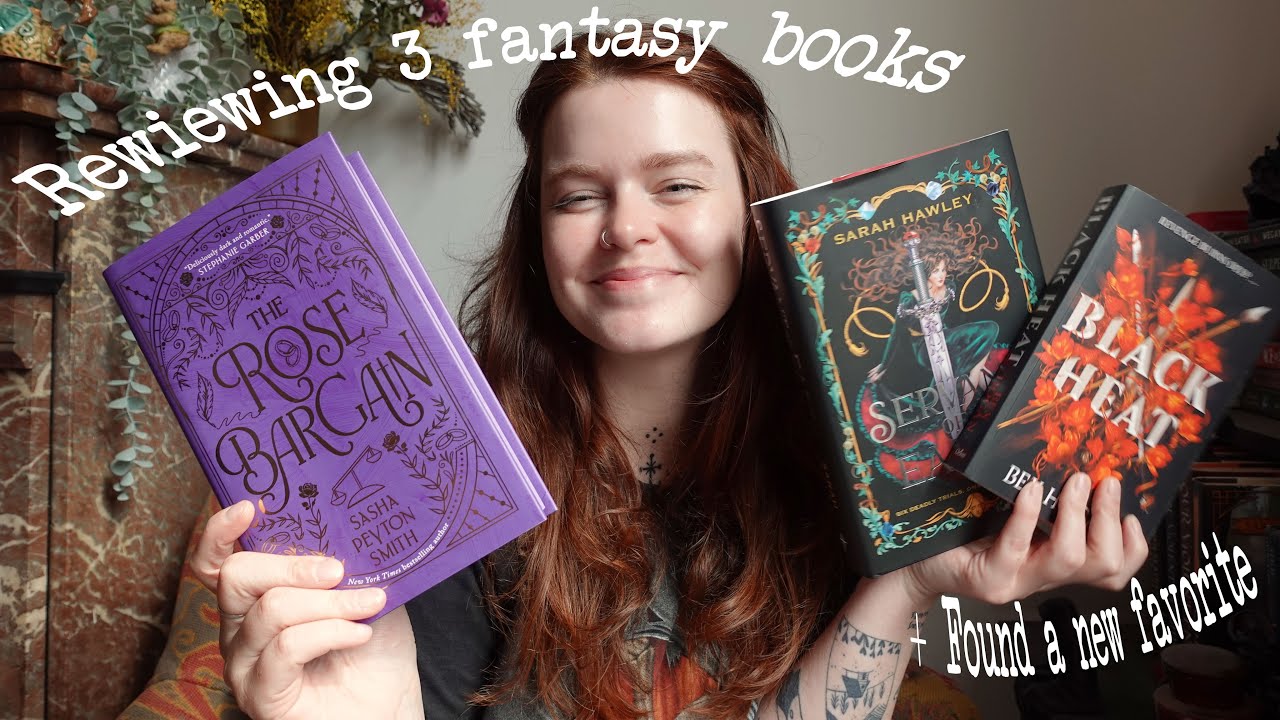 Reviewing 3 fantasy books + I found a new favorite !