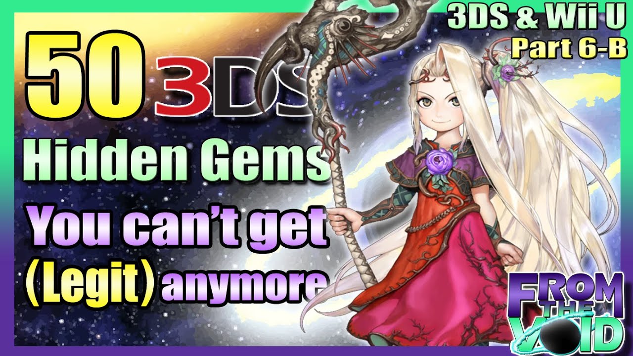 The 3DS is such a treasure trove! 50 3DS hidden Gems and Exclusives (3DS & Wii U Part 6-B)