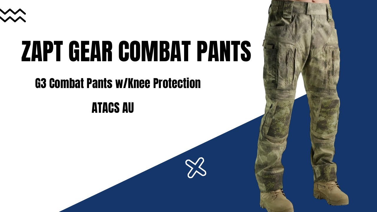 ZAPT Gear G3 combat pants review! ATACS AU