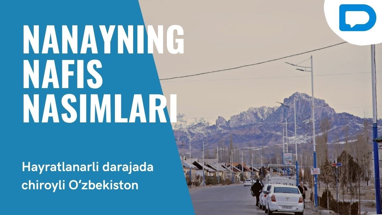 Hayratlanarli darajada chiroyli Oʻzbekiston: Nanayning nafis nasimlari