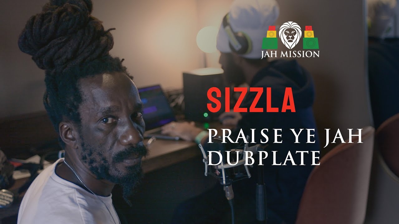 Sizzla - Dubplate - Jah Mission Sound - Praise Ye Jah