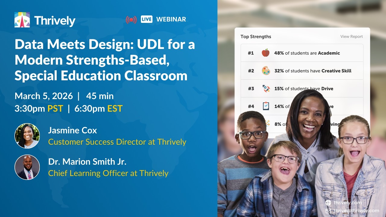 Data Meets Design: UDL for a Modern Strengths-Based, Special Education Classroom