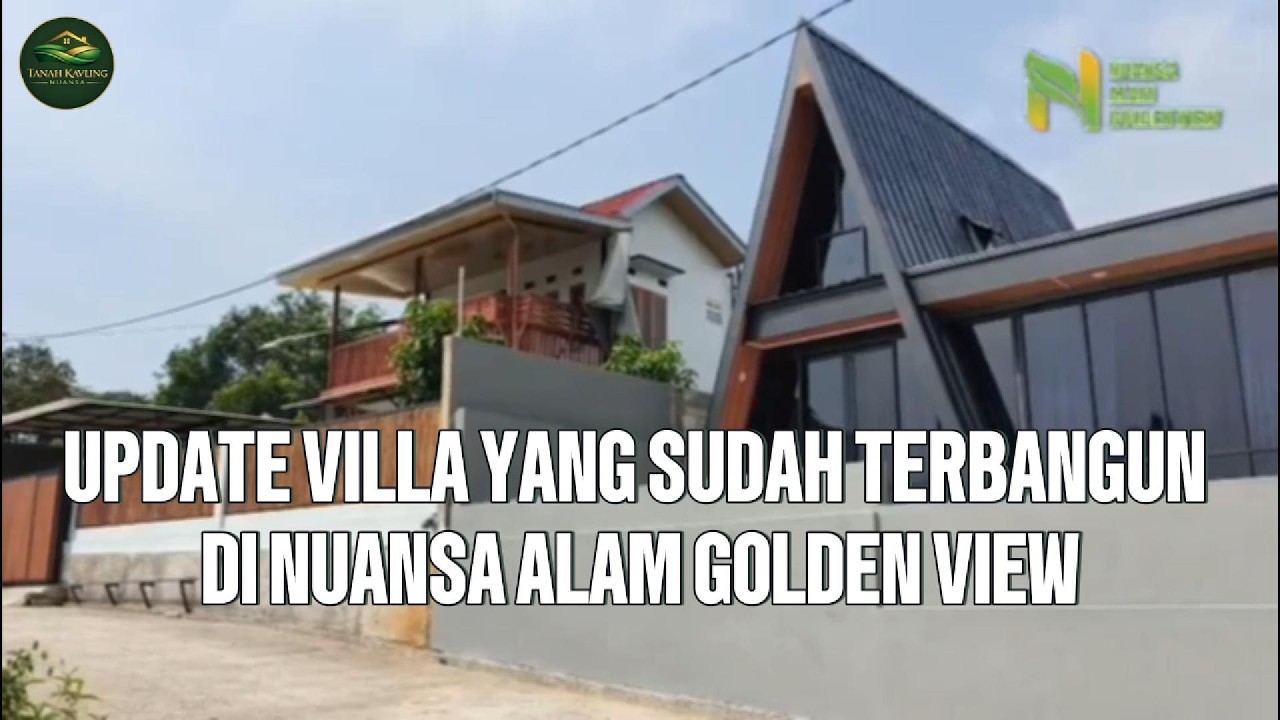 UPDATE VILLA YANG  TERBANG🌿UPDATE VILLA YANG SUDAH TERBANGUN DI NUANSA ALAM GOLDEN VIEW ✨