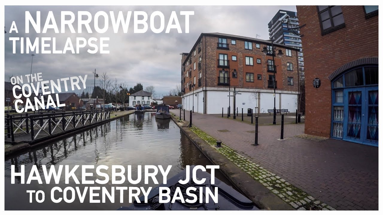 043.01 Hawkesbury Junction to Coventry Basin -   || A Narrowboat Time-Lapse on the Coventry Canal