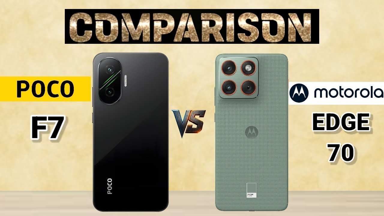 POCO F7 VS MOTOROLA EDGE 70 FULL COMPARISON 🤔 BEST MOBILE UNDER 30000🔥