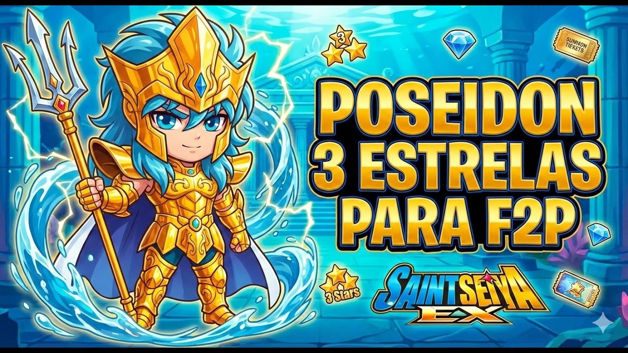 🔱 POSEIDON UR CHEGOU! VALE A PENA? GUIA DE INVESTIMENTO F2P E LOW SPENDER | SAINT SEIYA EX