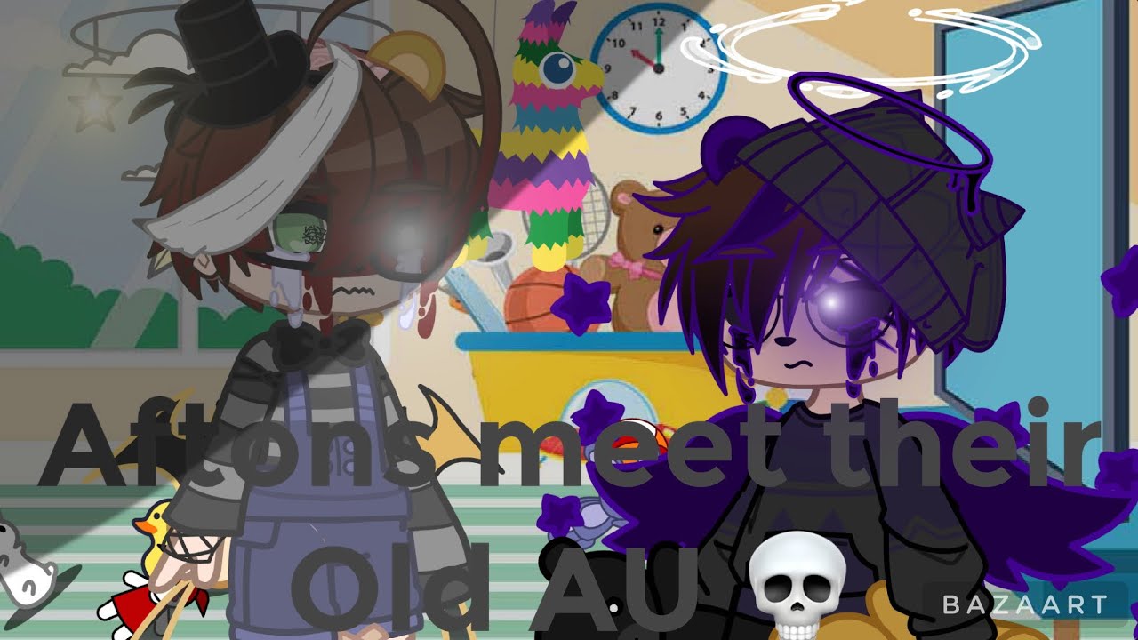 Aftons meet their old AU. {1 year special!}