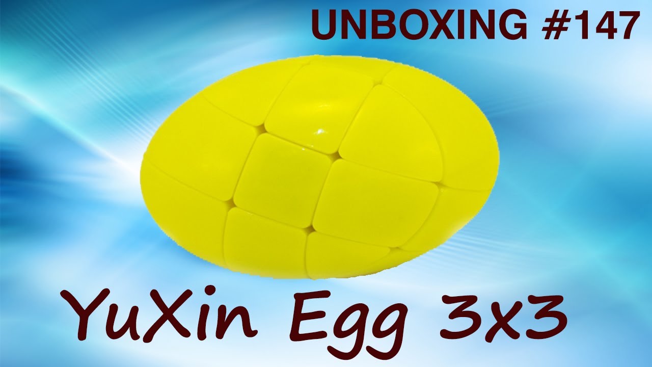 Unboxing №147 YuXin Egg 3x3