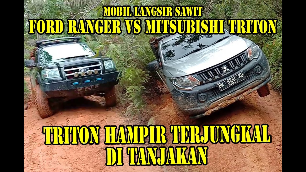 FORD RANGER VS MITSUBISHI TRITON DI TANJAKAN LICIN