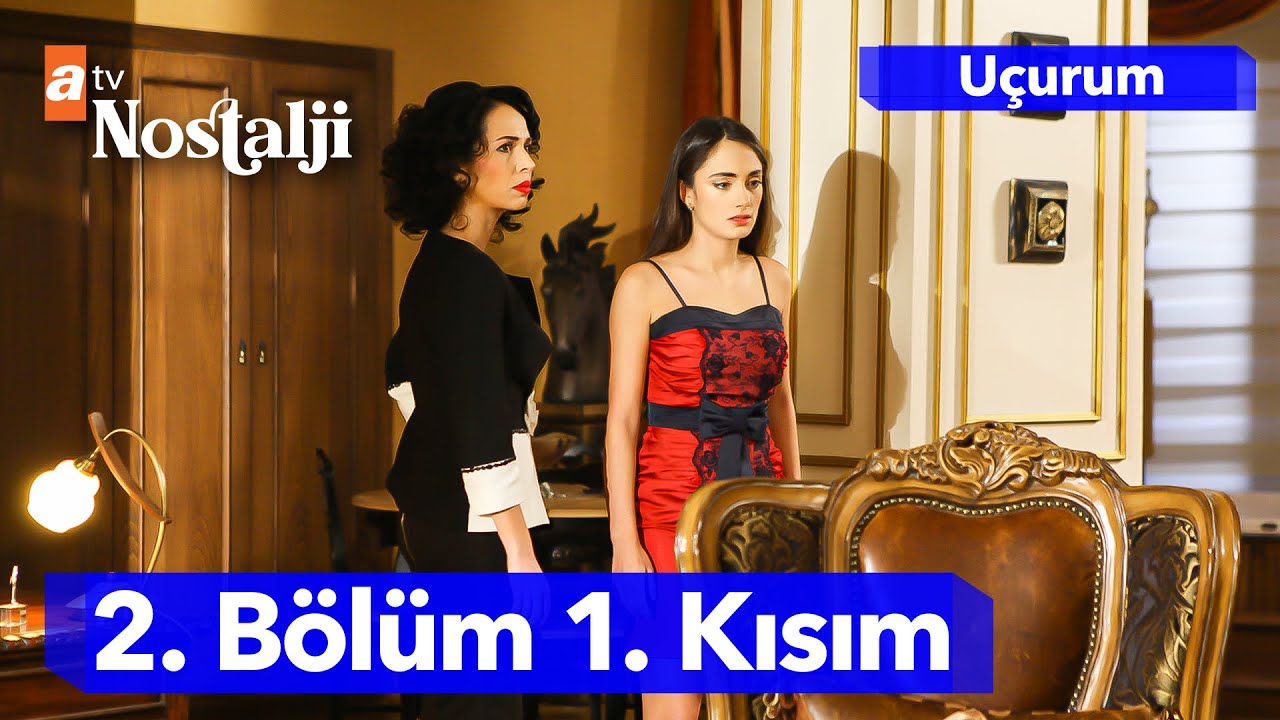 Uçurum 2. Bölüm 1. Kısım