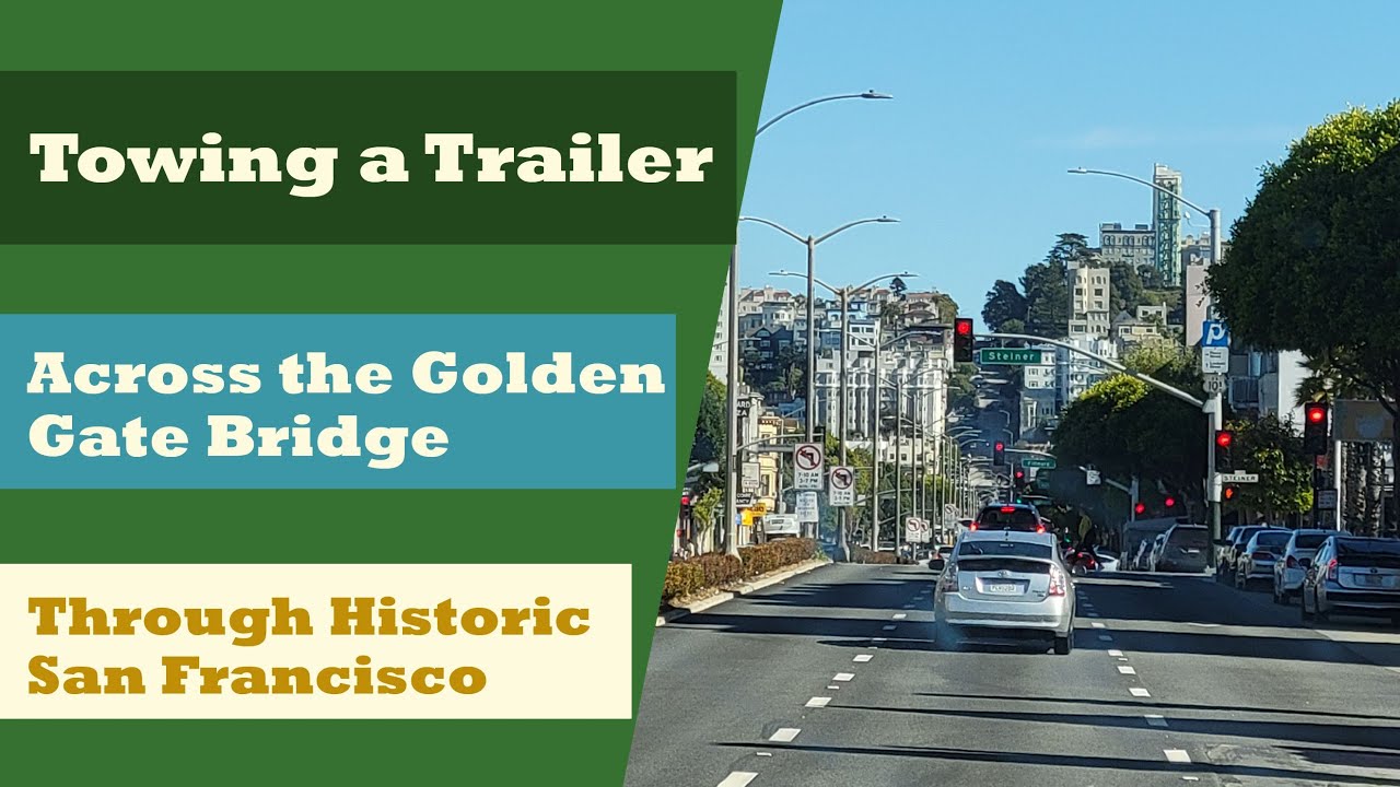 Golden Gate Bridge & Downtown San Francisco in a Travel Trailer | Echoes of 1906