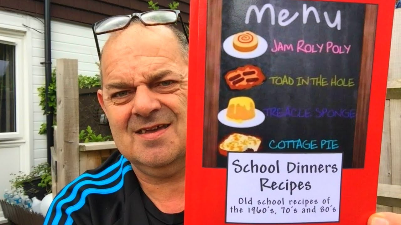 School Dinners 60s 70s 80s Recipe Book