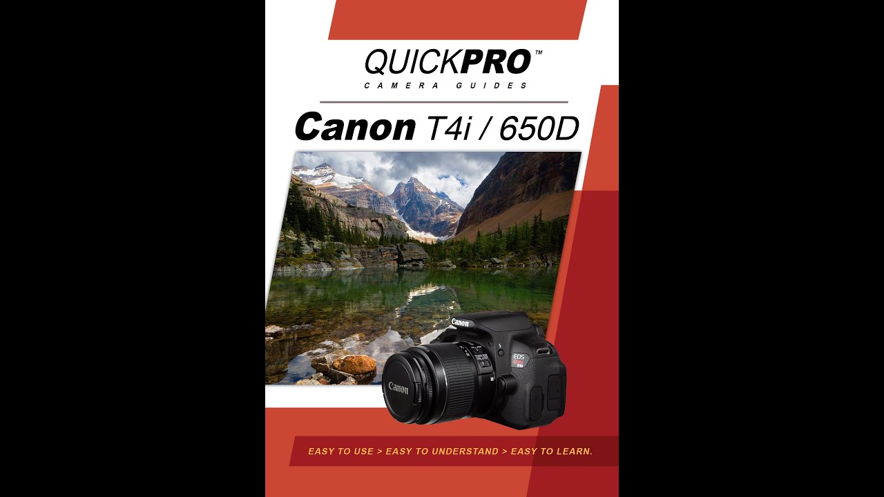 Canon T4i Instructional Guide By Quickpro Camera Guides