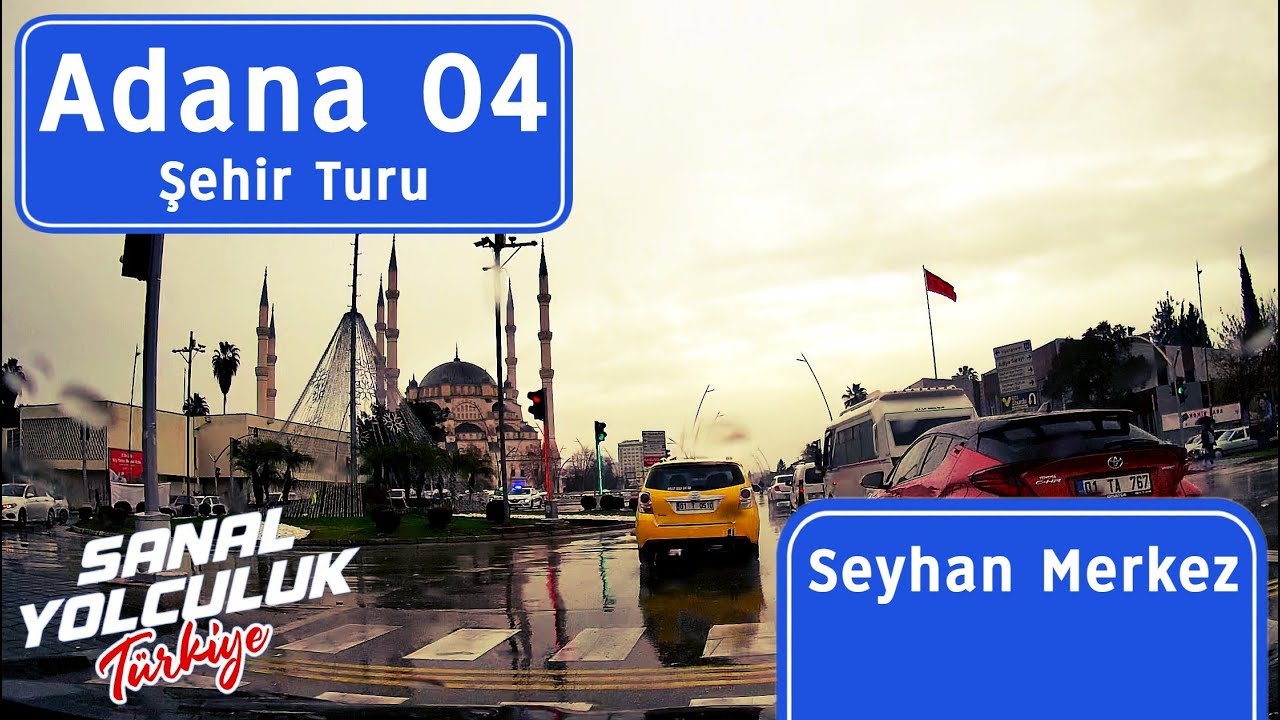 Adana 04: Şehir Turu Seyhan Merkez