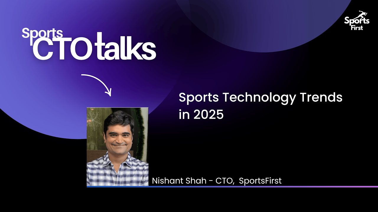 Sports CTO talks l Ep. 1 | Sports technology trends in 2025