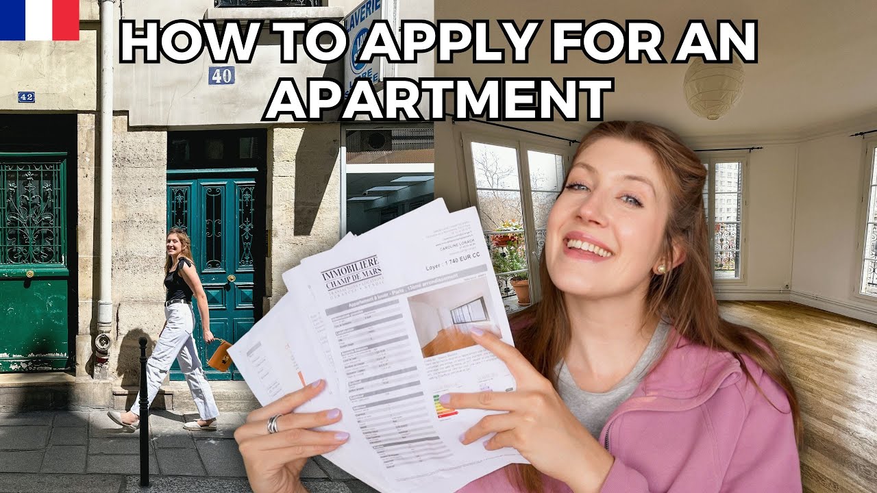 RENTING AN APARTMENT IN FRANCE : How to prepare your application