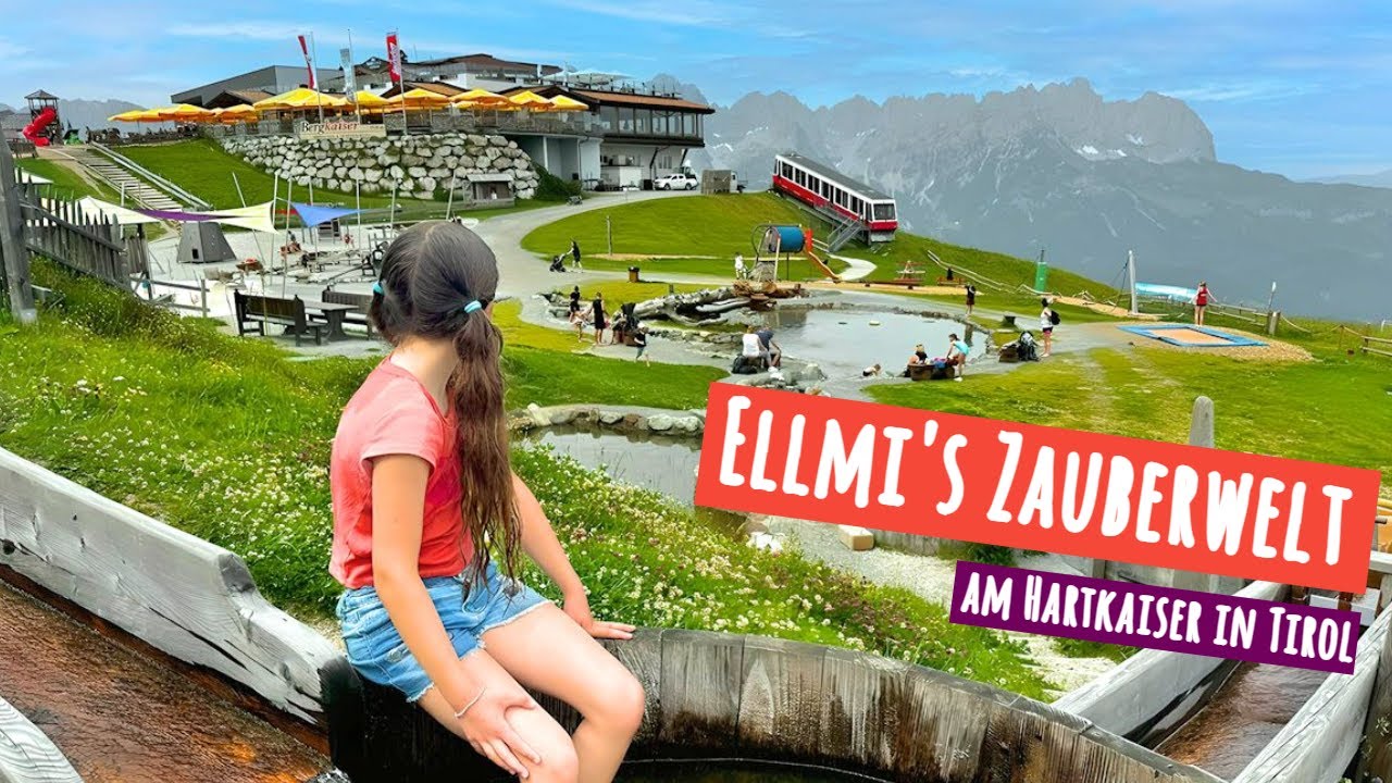 Ellmis Zauberwelt - Hartkaiser/Tirol